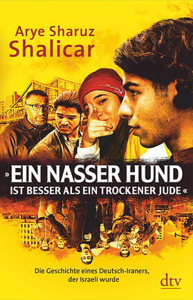 Shalicar |  »Ein nasser Hund ist besser als ein trockener Jude« | eBook | Sack Fachmedien