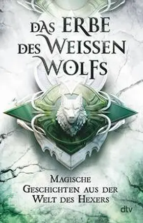 Zwierzchowski |  Das Erbe des Weißen Wolfs | eBook | Sack Fachmedien