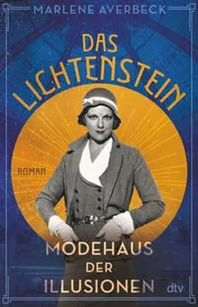 Averbeck |  Das Lichtenstein – Modehaus der Illusionen | eBook | Sack Fachmedien