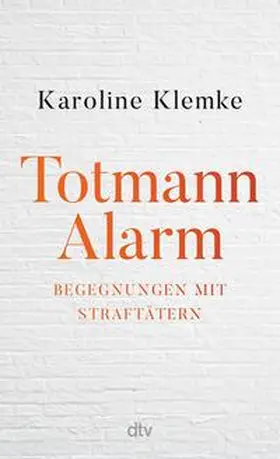 Klemke |  Totmannalarm | eBook | Sack Fachmedien