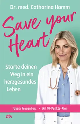 Hamm |  Save your Heart | eBook | Sack Fachmedien