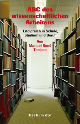 Theisen |  ABC des wissenschaftlichen Arbeitens | Buch |  Sack Fachmedien