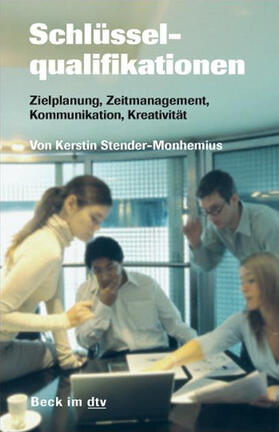 Stender-Monhemius |  Schlüsselqualifikationen | Buch |  Sack Fachmedien