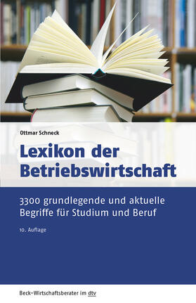 Schneck |  Lexikon der Betriebswirtschaft | Buch |  Sack Fachmedien