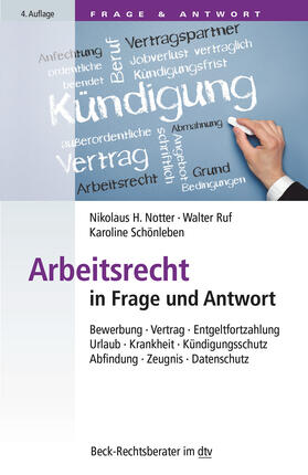 Notter / Ruf / Schönleben |  Notter, N: Arbeitsrecht in Frage und Antwort | Buch |  Sack Fachmedien