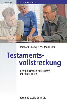 Klinger / Roth |  Klinger, B: Testamentsvollstreckung | Buch |  Sack Fachmedien