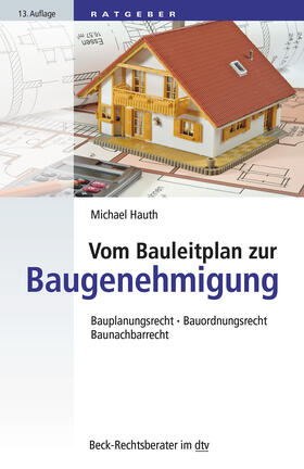 Hauth |  Hauth, M: Vom Bauleitplan zur Baugenehmigung | Buch |  Sack Fachmedien