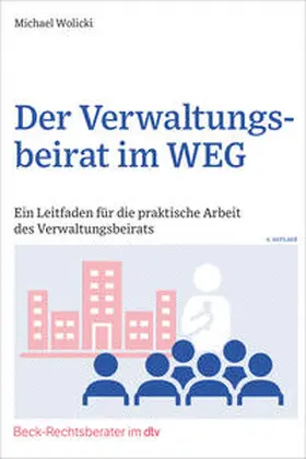 Wolicki |  Der Verwaltungsbeirat im WEG | Buch |  Sack Fachmedien