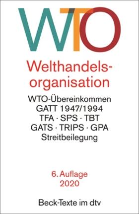 Tietje, Christian |  Welthandelsorganisation: WTO  | Buch |  Sack Fachmedien