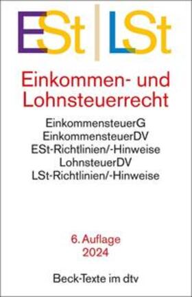  Einkommen- / Lohnsteuerrecht: ESt / LSt  | Buch |  Sack Fachmedien