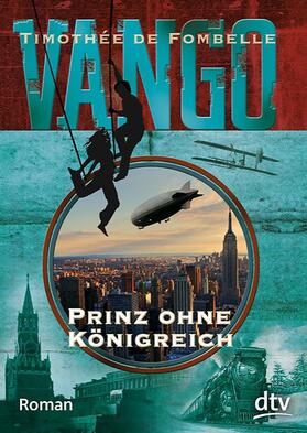 Fombelle |  Vango - Prinz ohne Königreich | Buch |  Sack Fachmedien