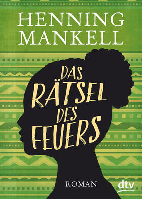 Mankell |  Mankell, H: Rätsel des Feuers | Buch |  Sack Fachmedien