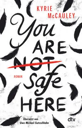 McCauley |  You are (not) safe here | Buch |  Sack Fachmedien