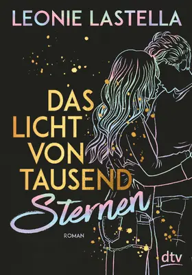 Lastella |  Das Licht von tausend Sternen | Buch |  Sack Fachmedien