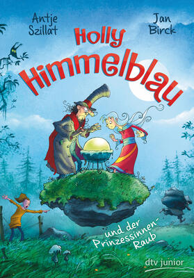 Szillat |  Szillat, A: Holly Himmelblau - Der Prinzessinnenraub | Buch |  Sack Fachmedien