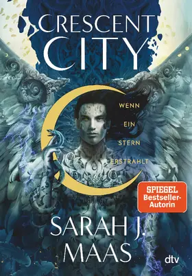 Maas |  Crescent City - Wenn ein Stern erstrahlt | Buch |  Sack Fachmedien