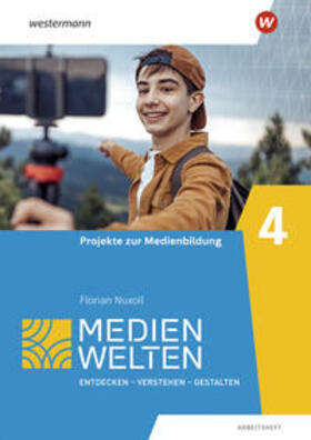 Deeg / Nuxoll / Gruber |  Medienwelten Arbeitsheft 4 Projekte | Buch |  Sack Fachmedien