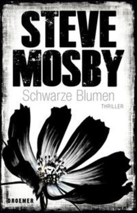 Mosby |  Schwarze Blumen | Buch |  Sack Fachmedien