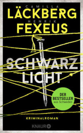 Läckberg / Fexeus |  Schwarzlicht | Buch |  Sack Fachmedien