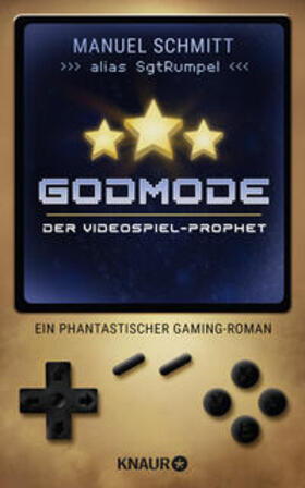 Schmitt |  Godmode. Der Videospiel-Prophet | Buch |  Sack Fachmedien