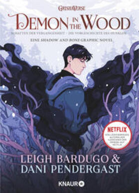 Bardugo |  Demon in the Wood. Schatten der Vergangenheit | Buch |  Sack Fachmedien