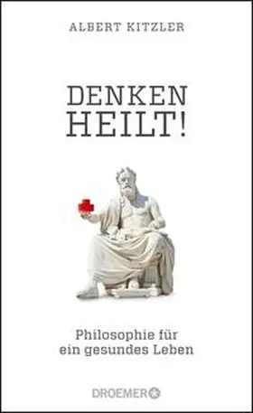 Kitzler | Denken heilt! | Buch | 978-3-426-27705-8 | sack.de