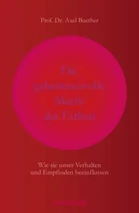 Buether | Die geheimnisvolle Macht der Farben | Buch | 978-3-426-27787-4 | sack.de