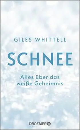 Whittell |  Schnee | Buch |  Sack Fachmedien