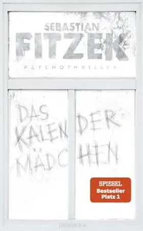 Fitzek |  Das Kalendermädchen | Buch |  Sack Fachmedien