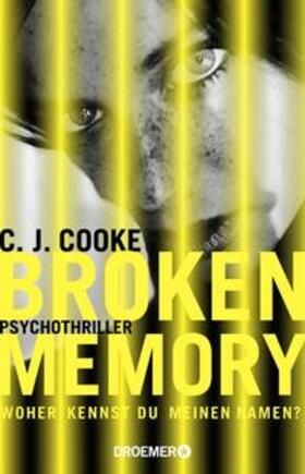 Cooke |  Broken Memory | Buch |  Sack Fachmedien