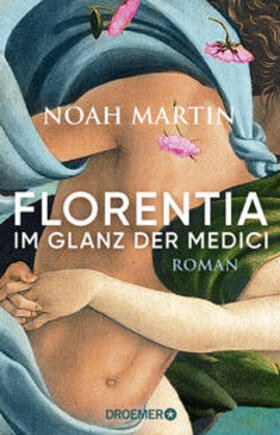 Martin |  Florentia - Im Glanz der Medici | Buch |  Sack Fachmedien
