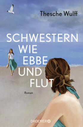 Wulff |  Schwestern wie Ebbe und Flut | Buch |  Sack Fachmedien