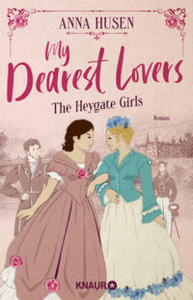 Husen |  My Dearest Lovers. The Heygate Girls | Buch |  Sack Fachmedien
