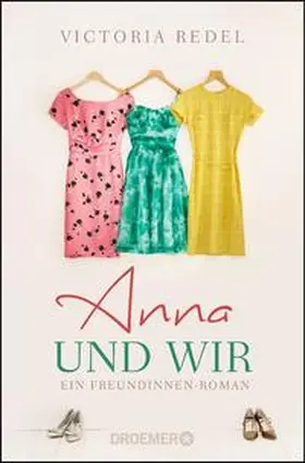 Redel |  Anna und wir | Buch |  Sack Fachmedien