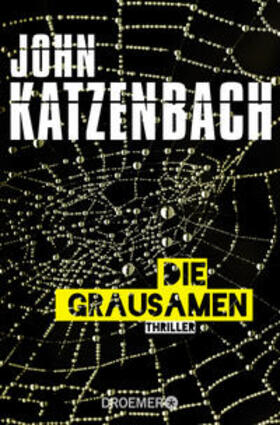 Katzenbach |  Die Grausamen | Buch |  Sack Fachmedien