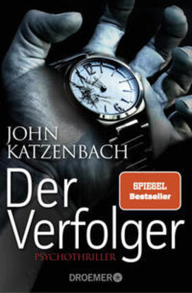 Katzenbach |  Der Verfolger | Buch |  Sack Fachmedien