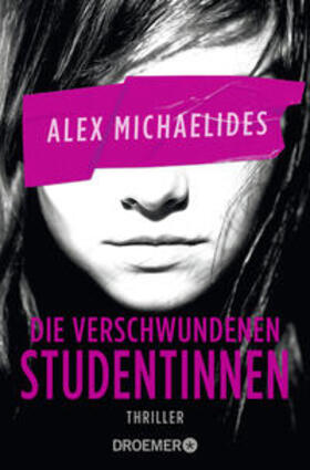 Michaelides |  Die verschwundenen Studentinnen | Buch |  Sack Fachmedien