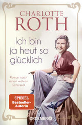 Roth |  Ich bin ja heut so glücklich | Buch |  Sack Fachmedien