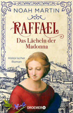 Martin |  Raffael - Das Lächeln der Madonna | Buch |  Sack Fachmedien