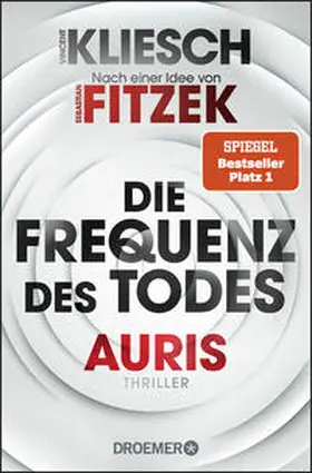 Kliesch |  Die Frequenz des Todes | Buch |  Sack Fachmedien