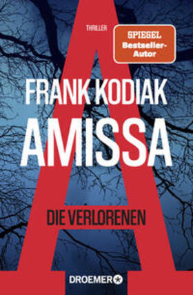 Kodiak |  Amissa. Die Verlorenen | Buch |  Sack Fachmedien