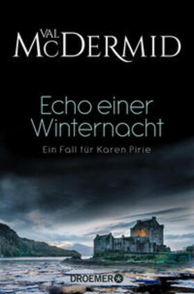 McDermid |  McDermid, V: Echo einer Winternacht | Buch |  Sack Fachmedien