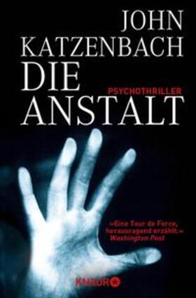 Katzenbach |  Die Anstalt | eBook | Sack Fachmedien