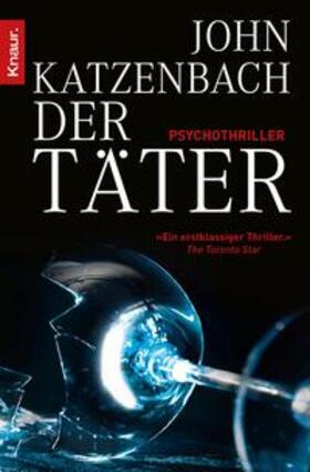 Katzenbach |  Der Täter | eBook | Sack Fachmedien
