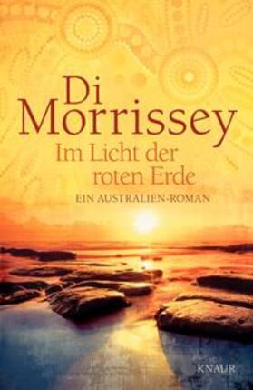 Morrissey |  Im Licht der roten Erde | eBook | Sack Fachmedien