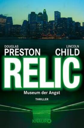 Preston / Child |  Relic | eBook | Sack Fachmedien