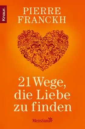 Franckh |  21 Wege, die Liebe zu finden | eBook | Sack Fachmedien