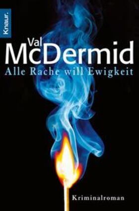 McDermid |  Alle Rache will Ewigkeit | eBook | Sack Fachmedien