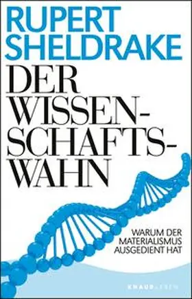 Sheldrake |  Der Wissenschaftswahn | eBook | Sack Fachmedien