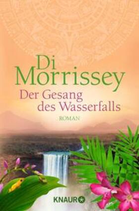 Morrissey |  Der Gesang des Wasserfalls | eBook | Sack Fachmedien